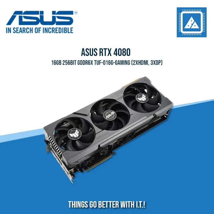 ASUS RTX 4080 16GB 256BIT GDDR6X TUF-O16G-GAMING (2XHDMI, 3XDP)